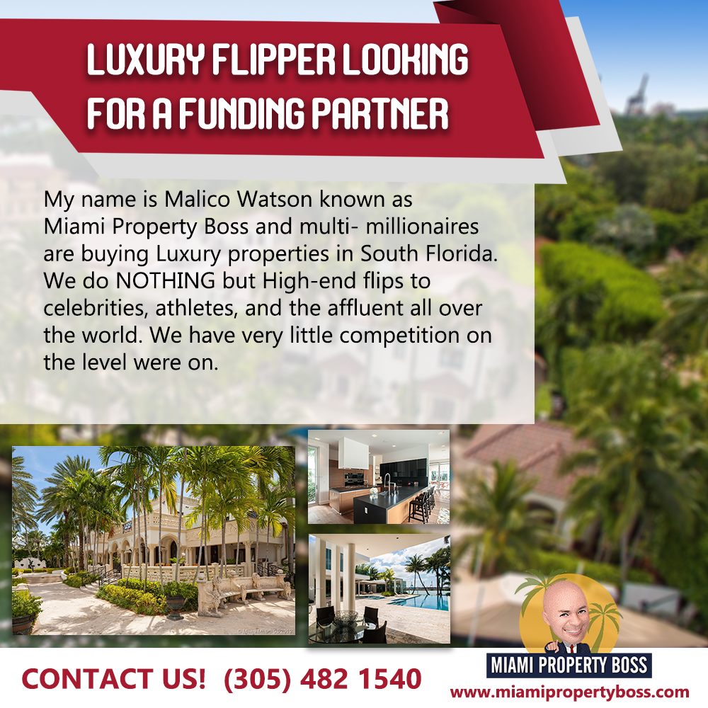 Prestigious flipper looking for a financing partner named Maliko Watson known as ...