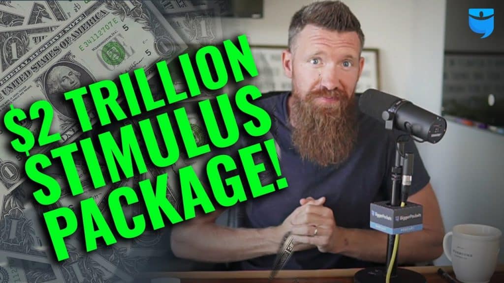 Breaking News: GREAT News For Real Estate Investors ($2 Trillion US Stimulus)