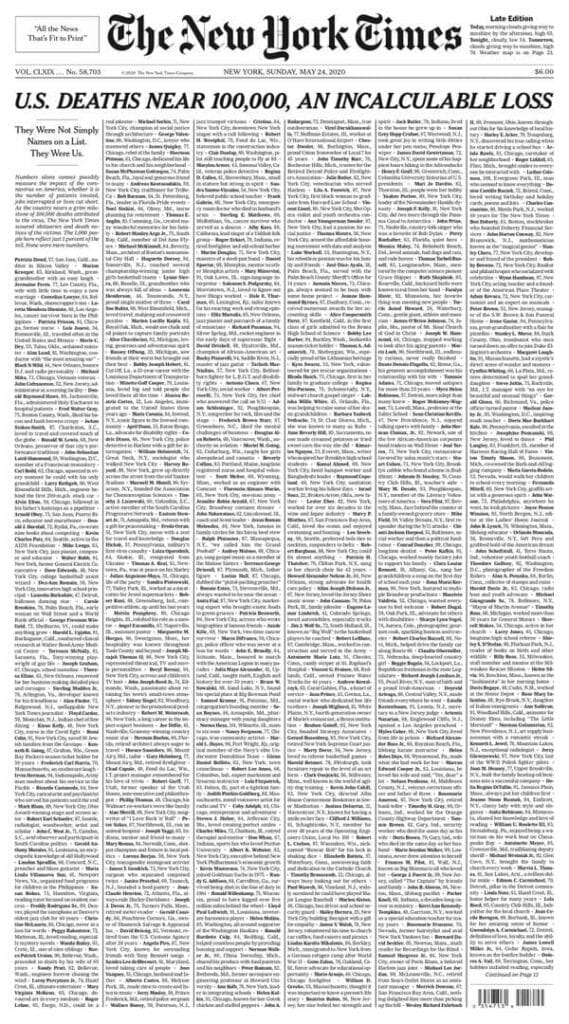 The cover of the New York Times newspaper that featured the names of a thousand men and women who died of the corona virus with ...