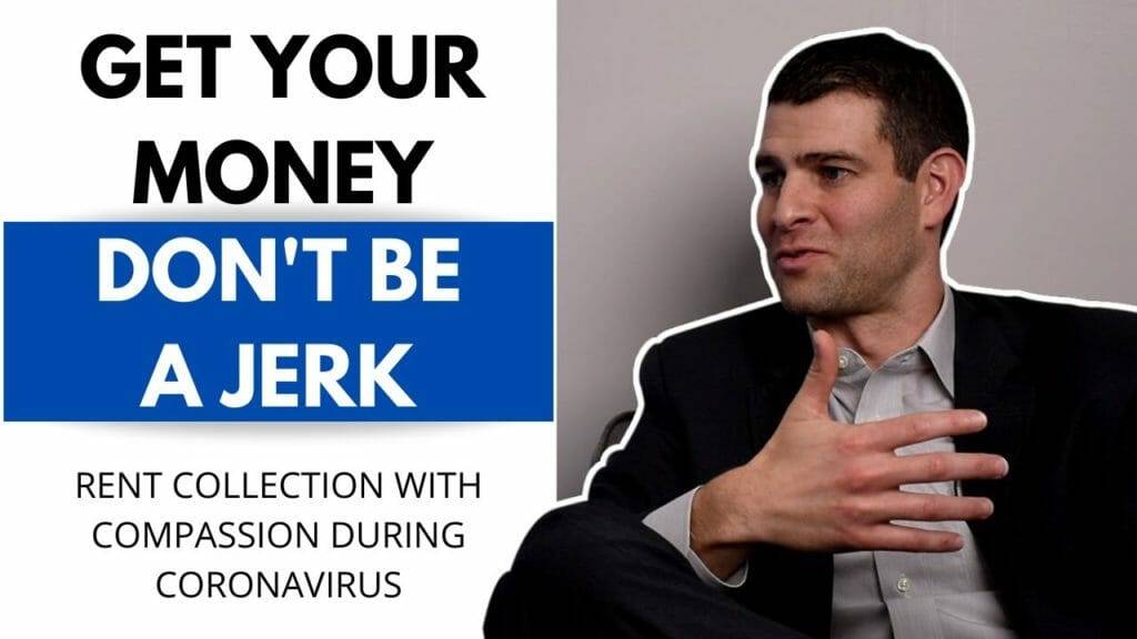 4 Steps of Collecting Rental Income Effectively WITH COMPASSION During Coronavirus