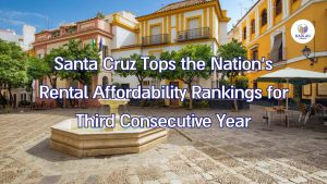 Santa Cruz toppar landets ranking av överkomliga hyresbostäder för tredje året i rad
