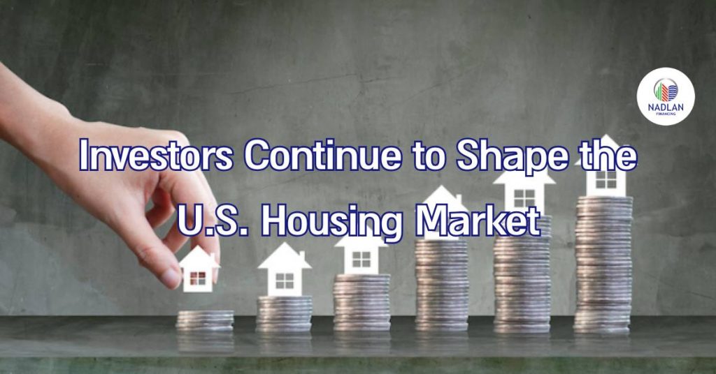 Investorer fortsætter med at præge det amerikanske boligmarked