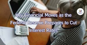 Principais movimentos financeiros enquanto o Federal Reserve se prepara