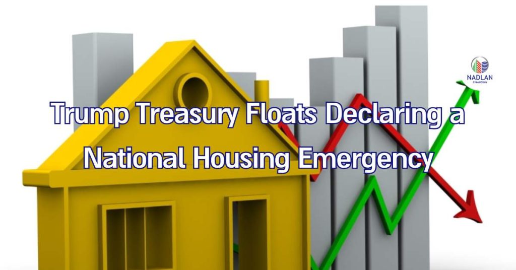 Trump Treasury Floats Declaring a National Housing Emergency
