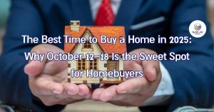 أفضل وقت لشراء منزل في عام 2025: لماذا تُعد الفترة من 12 إلى 18 أكتوبر هي الفترة المثالية لمشتري المنازل