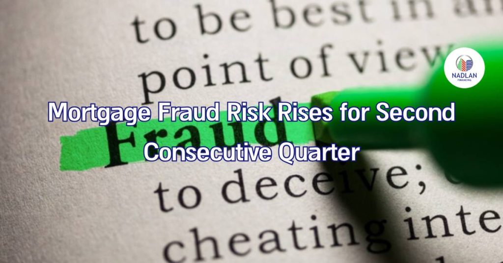 Mortgage Fraud Risk Rises