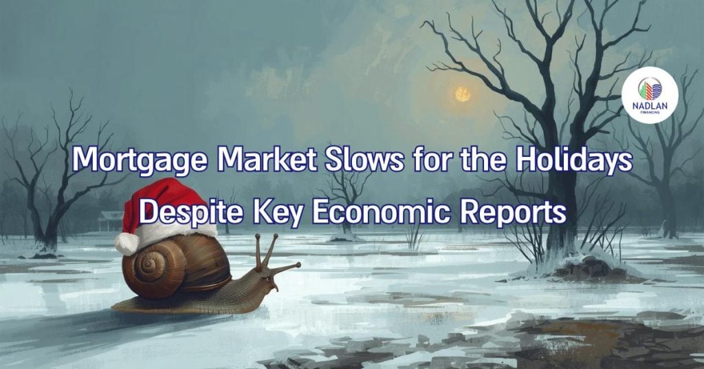 mortgage market holiday trading