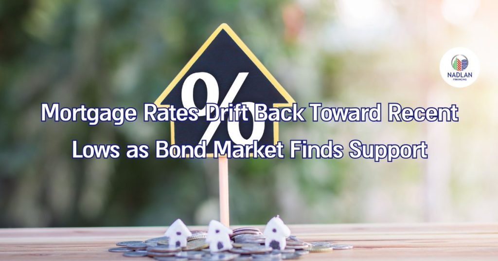 mortgage rates near recent lows