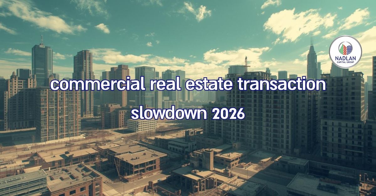 commercial real estate transaction slowdown 2026