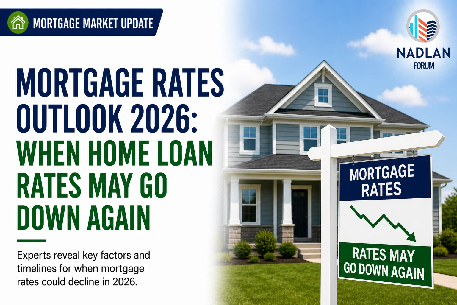 mortgage rates outlook 2026