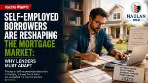 Self-Employed Mortgage Borrowers