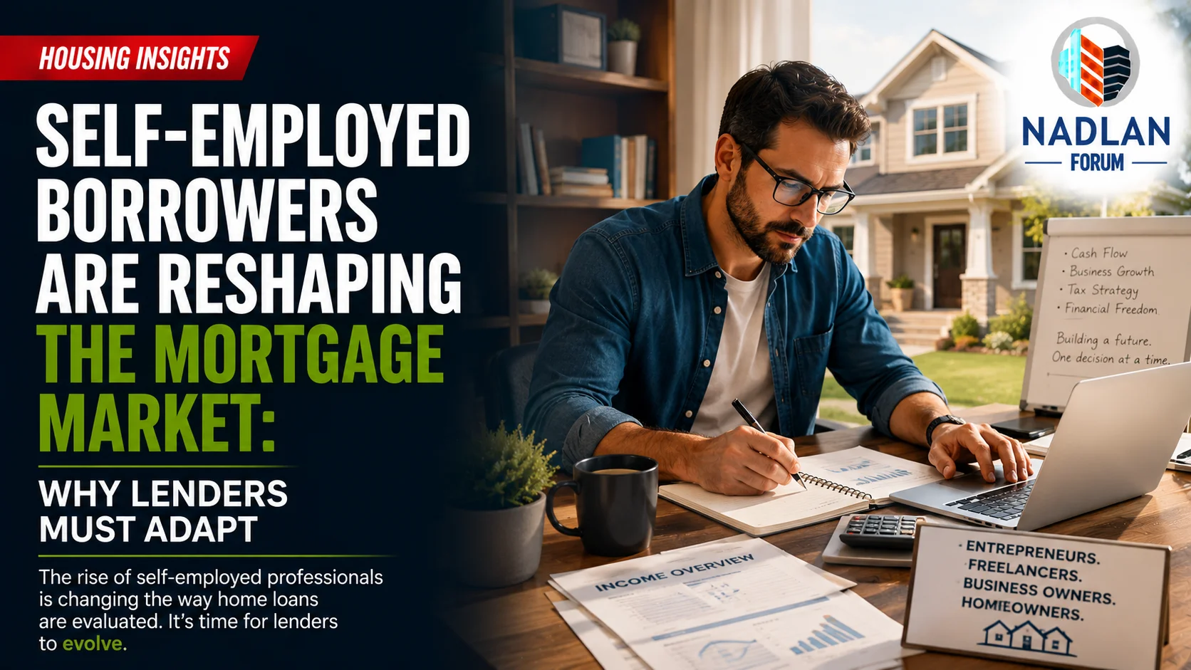 Self-Employed Mortgage Borrowers
