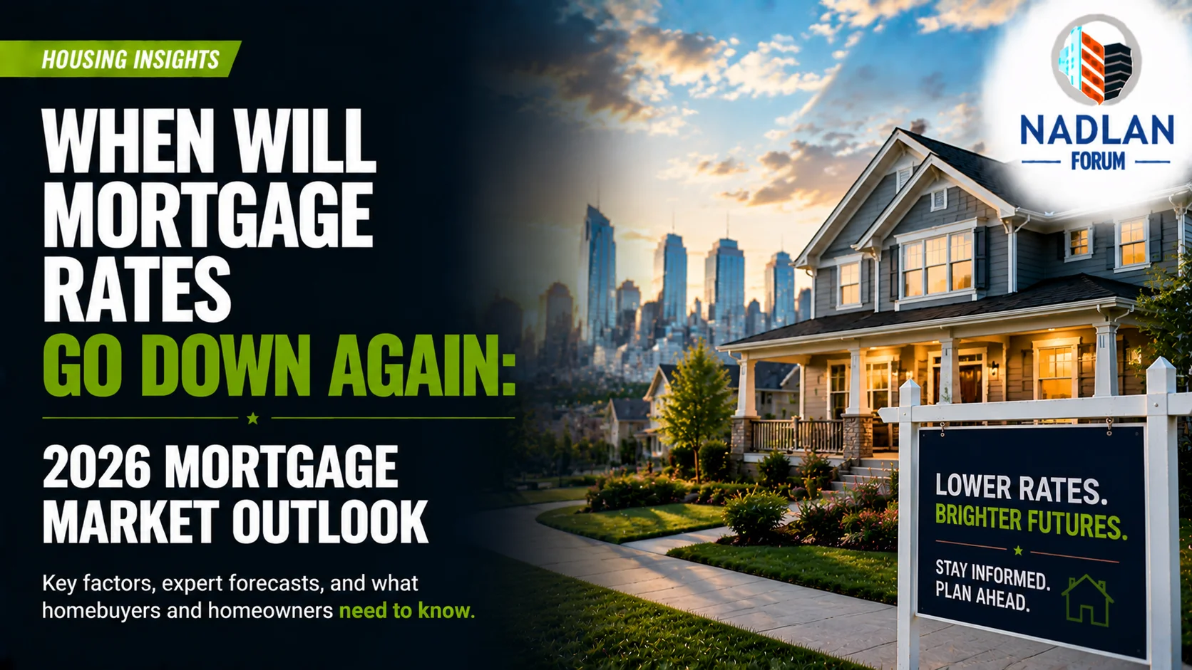 When will mortgage rates go down